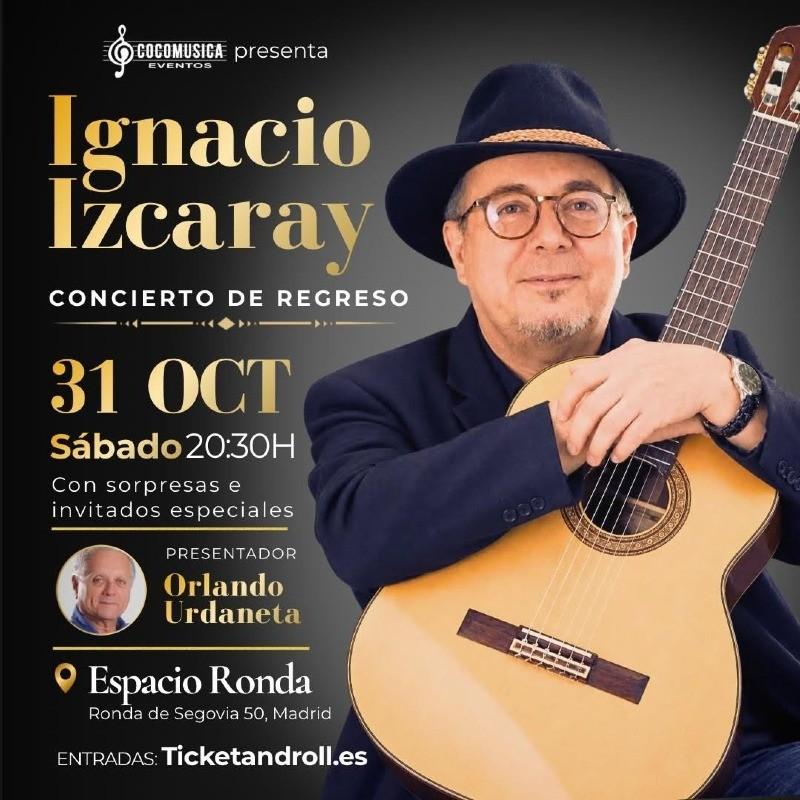 Ignacio Izcaray — Concierto de Regreso